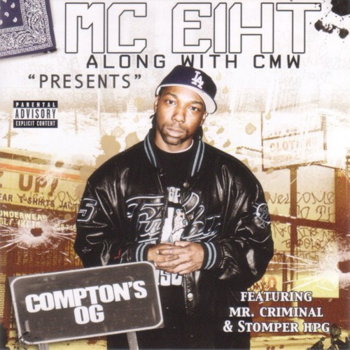 Compton’s OG — MC Eiht