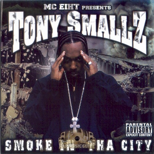 Smoke In Tha City — MC Eiht