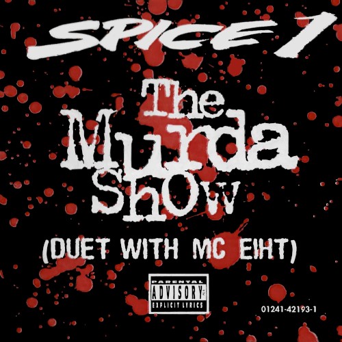 The Murda Show — Spice 1