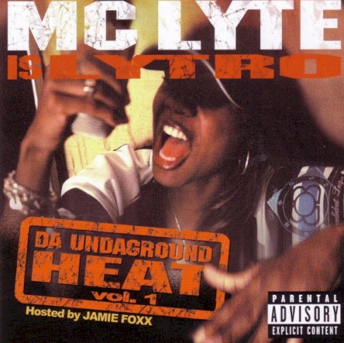 Da Undaground Heat, Volume 1 — MC Lyte