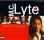 Lyte of a Decade — MC Lyte