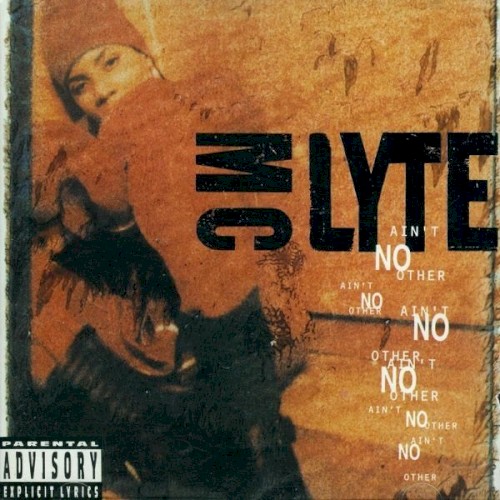 Ain't No Other — MC Lyte