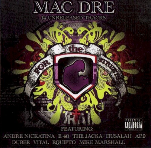 For the Streets — Mac Dre