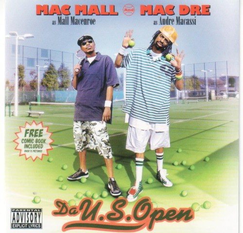 Da U.S. Open — Mac Dre