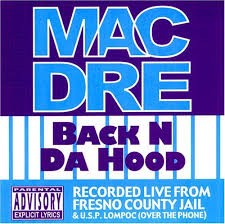 Back n da Hood — Mac Dre