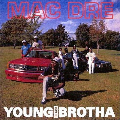 Young Black Brotha — Mac Dre