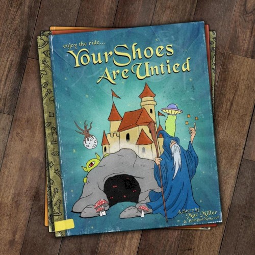 Your Shoes Are Untied — Mac Miller