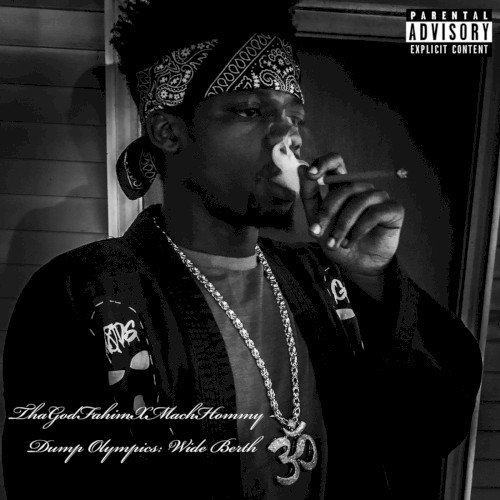 Dump Olympics: Wide Berth — Mach-Hommy