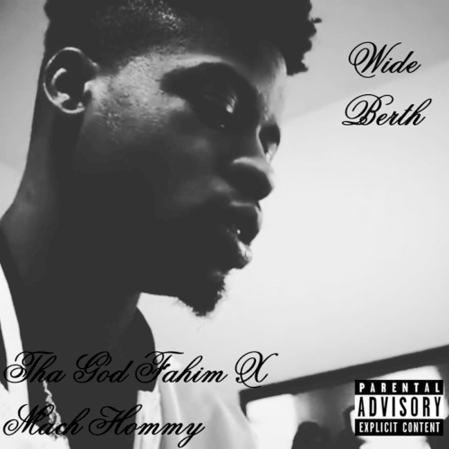 Wide Berth — Mach-Hommy