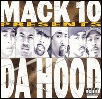 Da Hood — Mack 10