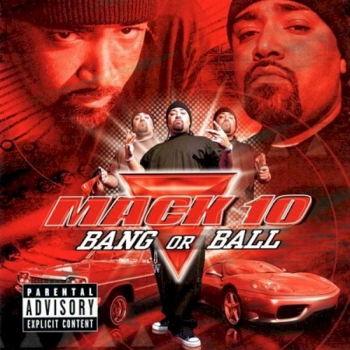 Bang or Ball — Mack 10