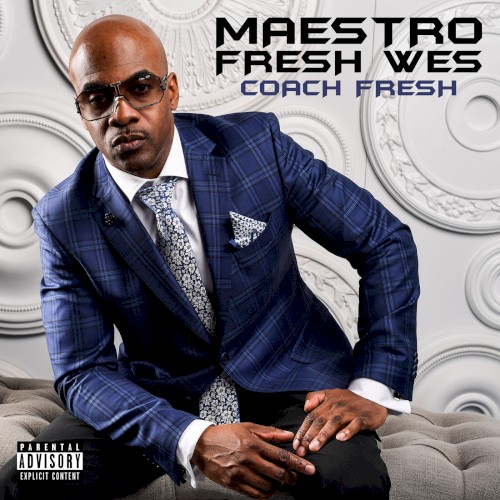 Coach Fresh — Maestro Fresh Wes