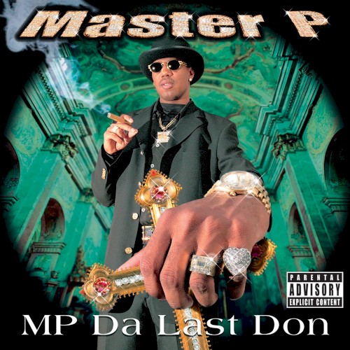 MP Da Last Don — Master P