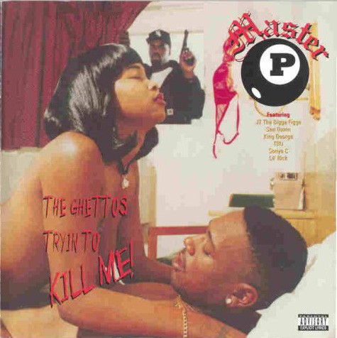 The Ghettos Tryin to Kill Me! — Master P