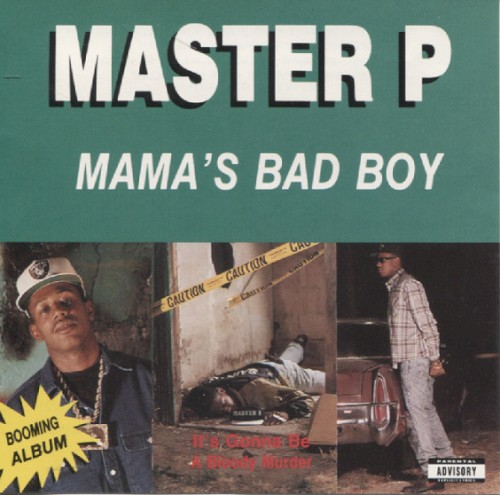 Mama's Bad Boy — Master P