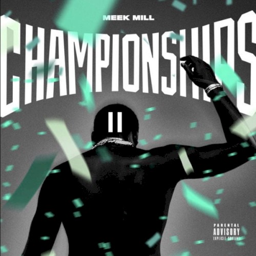 Championships 2 — Meek Mill