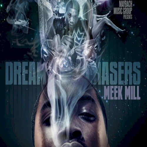 Dreamchasers — Meek Mill