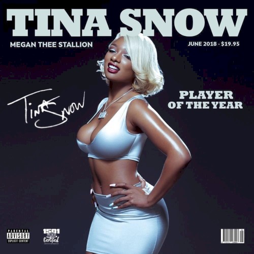 Tina Snow — Megan Thee Stallion