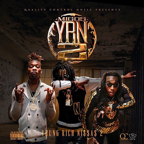 Y.R.N. 2 — Migos