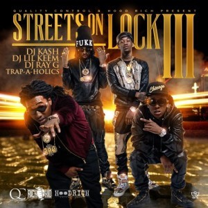 Streets on Lock III — Migos