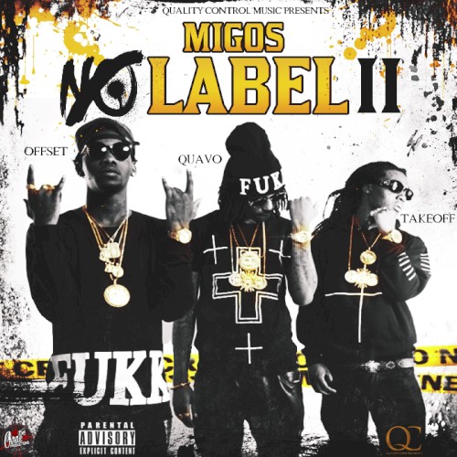 No Label II — Migos