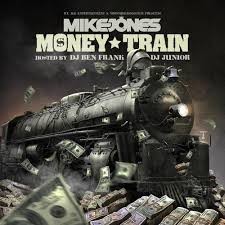 Money Train — Mike Jones