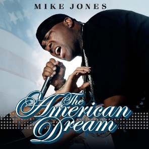 The American Dream — Mike Jones