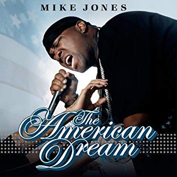 American Dream — Mike Jones