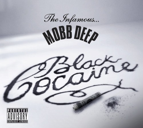 Black Cocaine — Mobb Deep