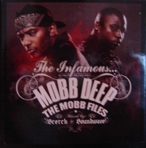 The Mobb Files — Mobb Deep