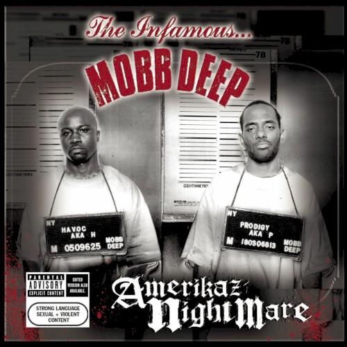 Amerikaz Nightmare — Mobb Deep