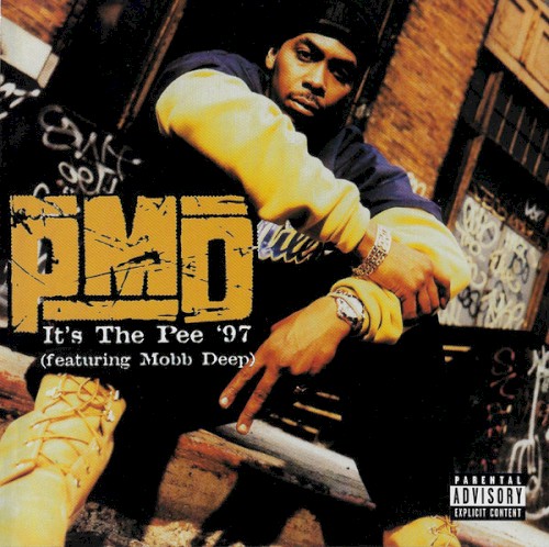 It’s the Pee ’97 — Mobb Deep