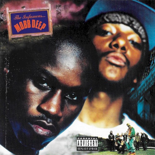 The Infamous… — Mobb Deep