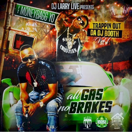 All Gas No Brakes — Moneybagg Yo
