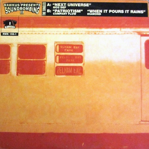 Next Universe / Patriotism / When It Pours It Rains — Mos Def