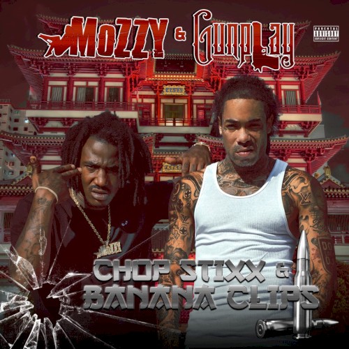 Chop Stixx & Banana Clips — Mozzy