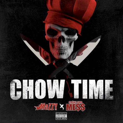 Chow Time — Mozzy