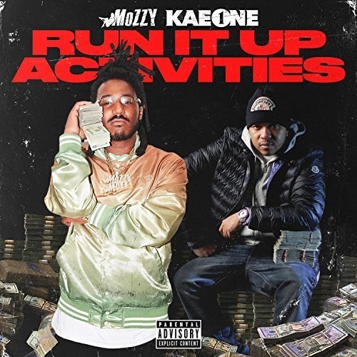 Run It Up Activities — Mozzy