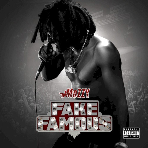Fake Famous — Mozzy
