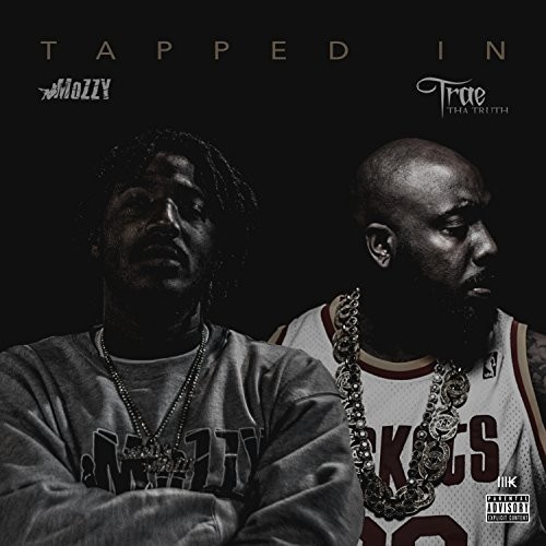 Tapped In — Mozzy