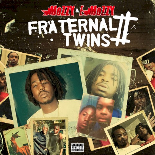 Fraternal Twins 2 — Mozzy