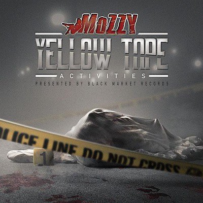 Yellow Tape Activities — Mozzy