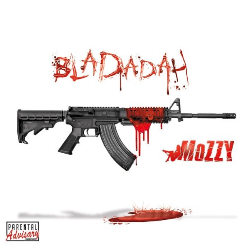 Bladadah — Mozzy