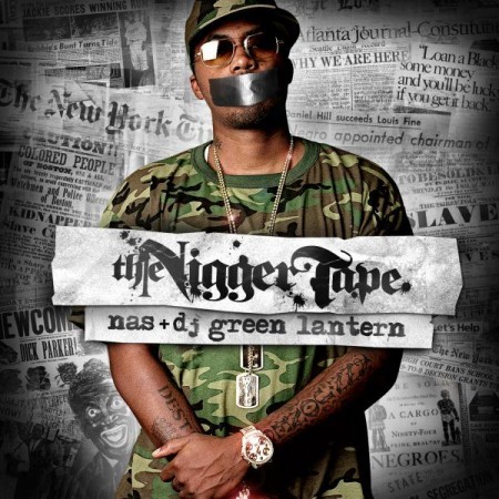 The Nigger Tape — Nas