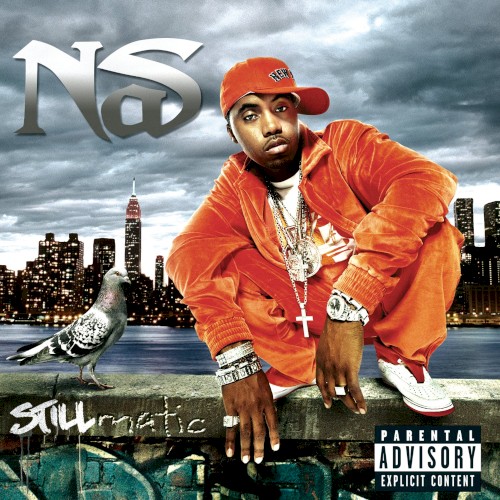 Stillmatic — Nas