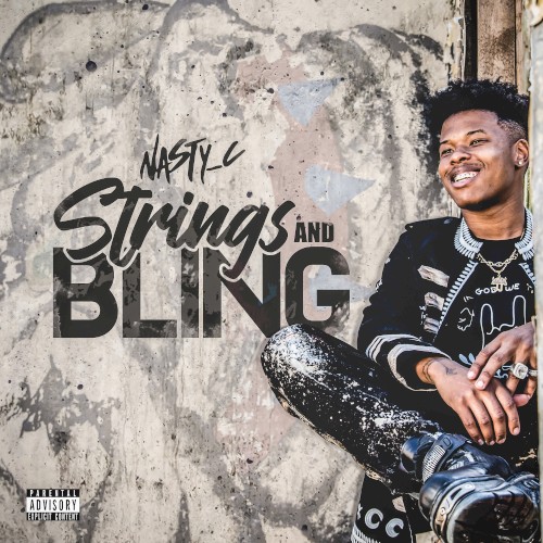 Strings and Bling — Nasty C