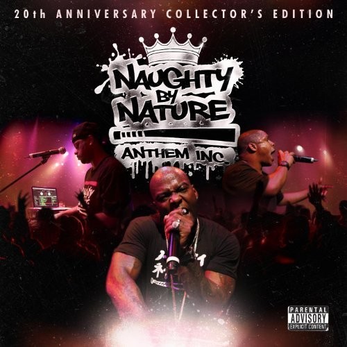Anthem Inc. — Naughty by Nature