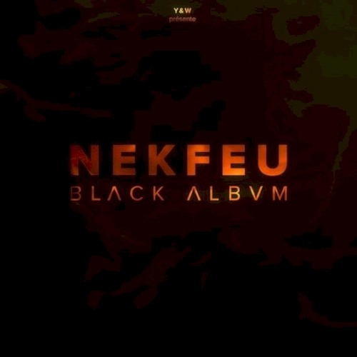 Black Album — Nekfeu