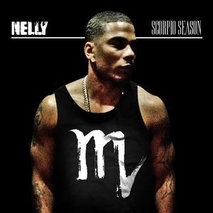 Scorpio Season — Nelly
