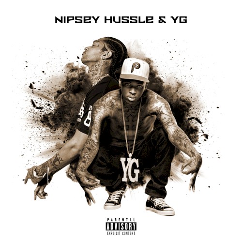 Nipsey Hussle & YG — Nipsey Hussle